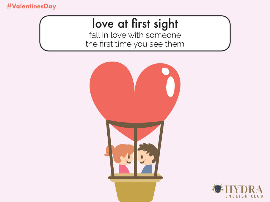 [ 10 Thành ngữ Valentines Day ] 10 Love Idioms for Valentines Day